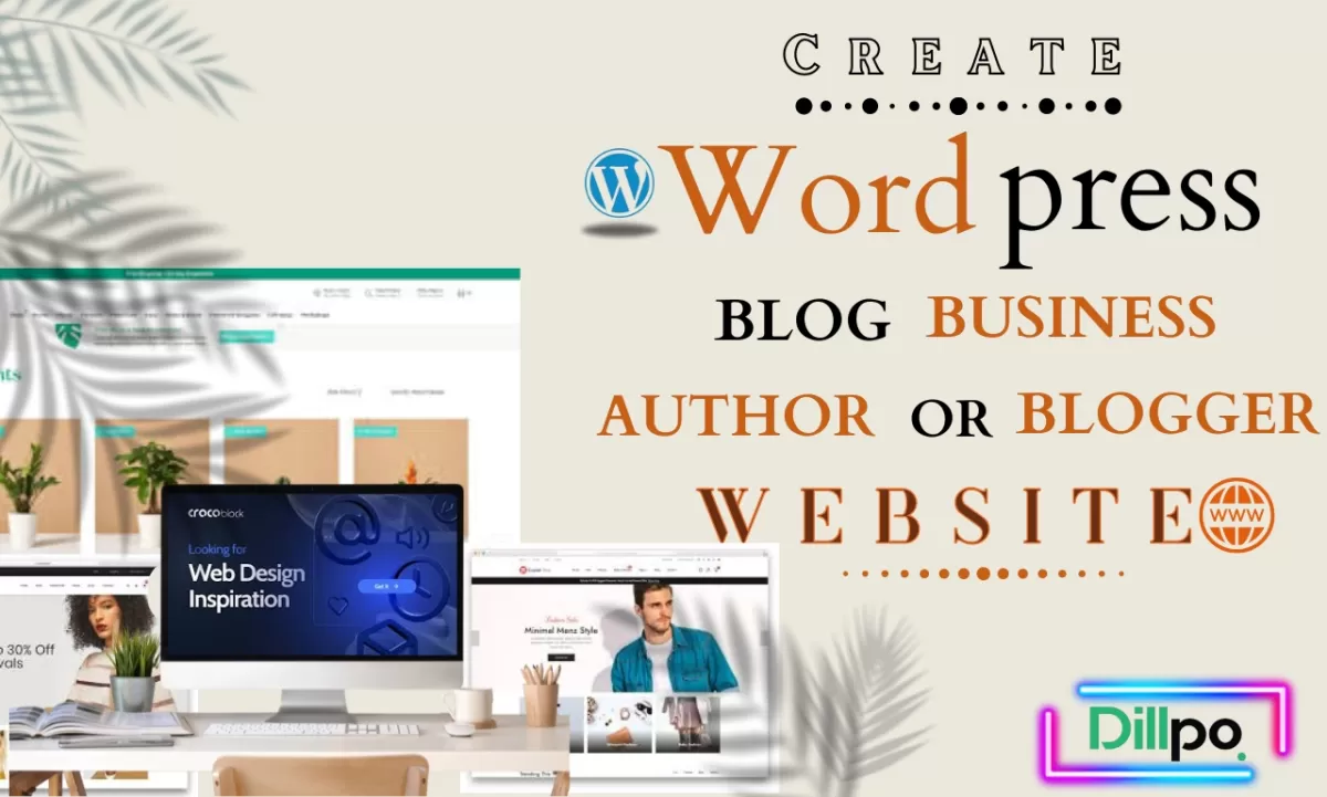 I will create a wordpress blog website or business website, author or blogger website