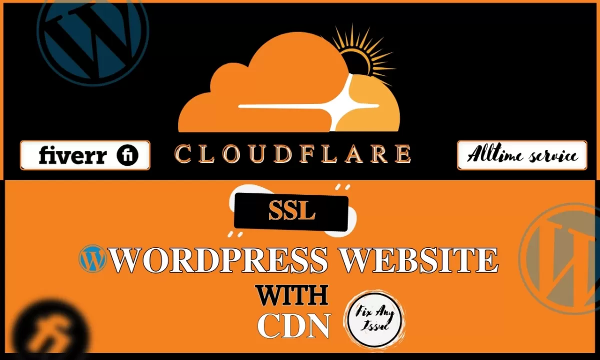 I will setup cloudflare SSL wordpress website with CDN or fix any error, Dillpo