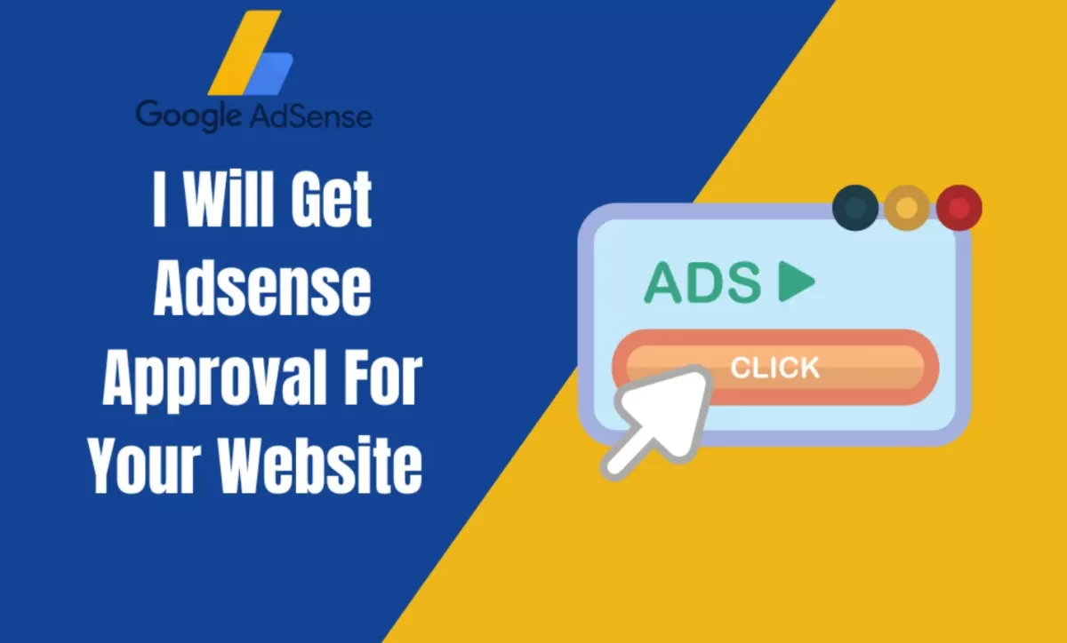 I will get adsense approval for your site, PSD file