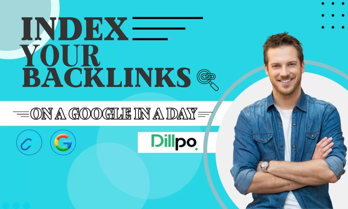 I will index your all backlinks on google in a day