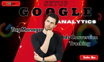 I well Google analytics, tag manager, Ads conversion tracking, Fiverr