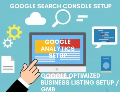 I well Setup google listing or my business, search console, analytics, Dillpo